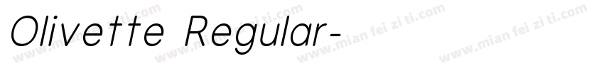 Olivette Regular字体转换